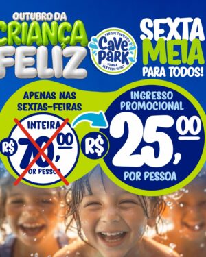 Ingresso Promocional - Promoção Meia para Todos - Sextas de Outubro